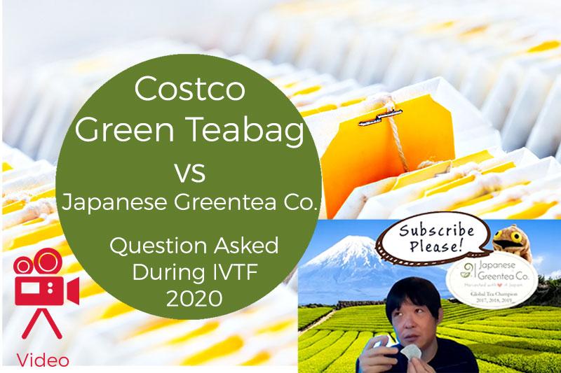 Costco's Green Teabags vs Japanese Greentea Co's Teabags - What are the differences? Q&A